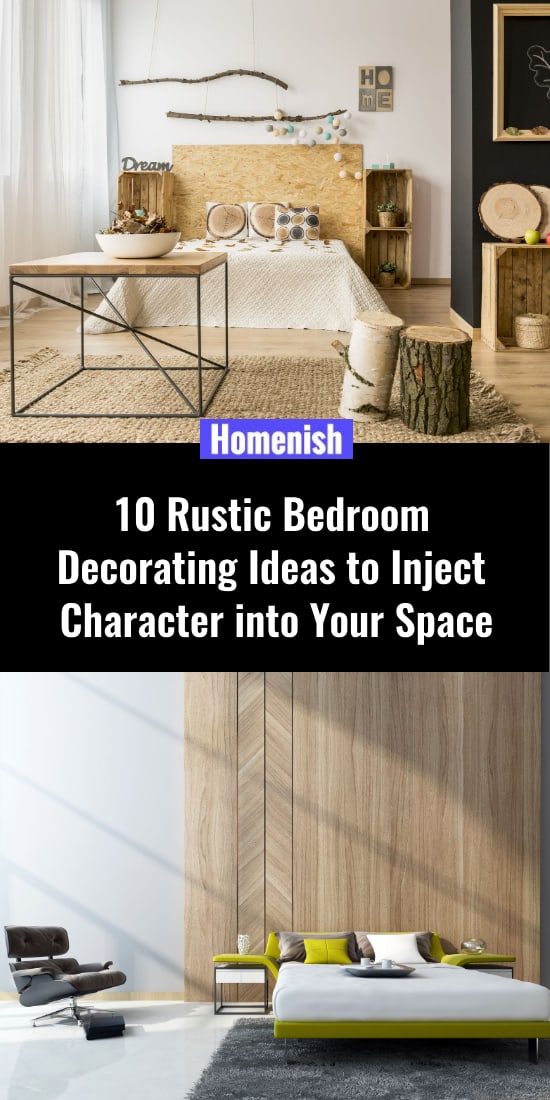 10 Rustic Bedroom Decorating Ideas to Inject Character into Your Space