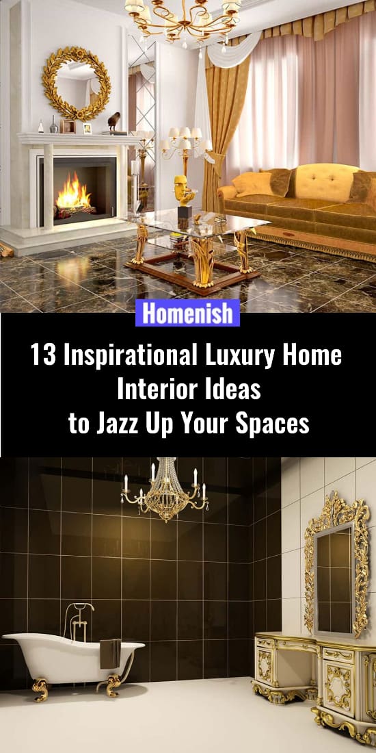 13個鼓舞人心的豪華家居室內創意，讓你的空間煥然一新