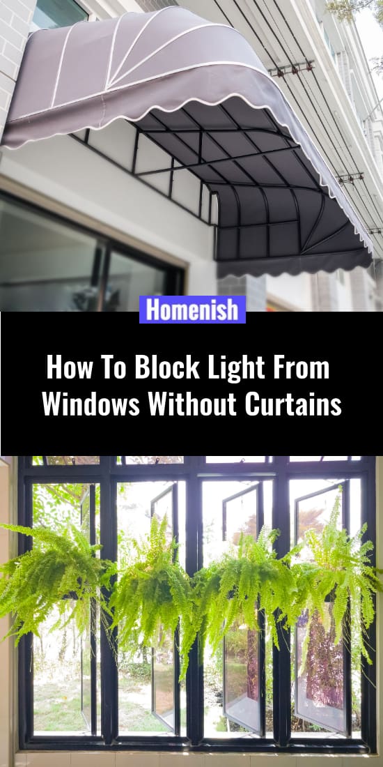 How To Block Light From Windows Without Curtains