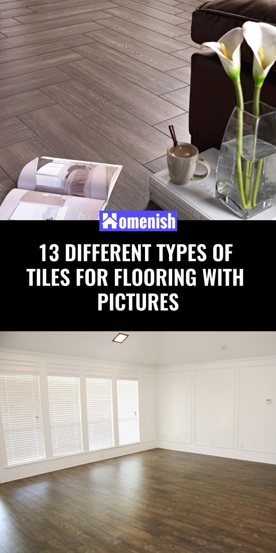 13種不同類型的帶圖片地板瓷磚
