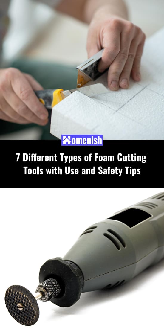 7種不同類型的泡沫切割工具，使用方法和安全提示