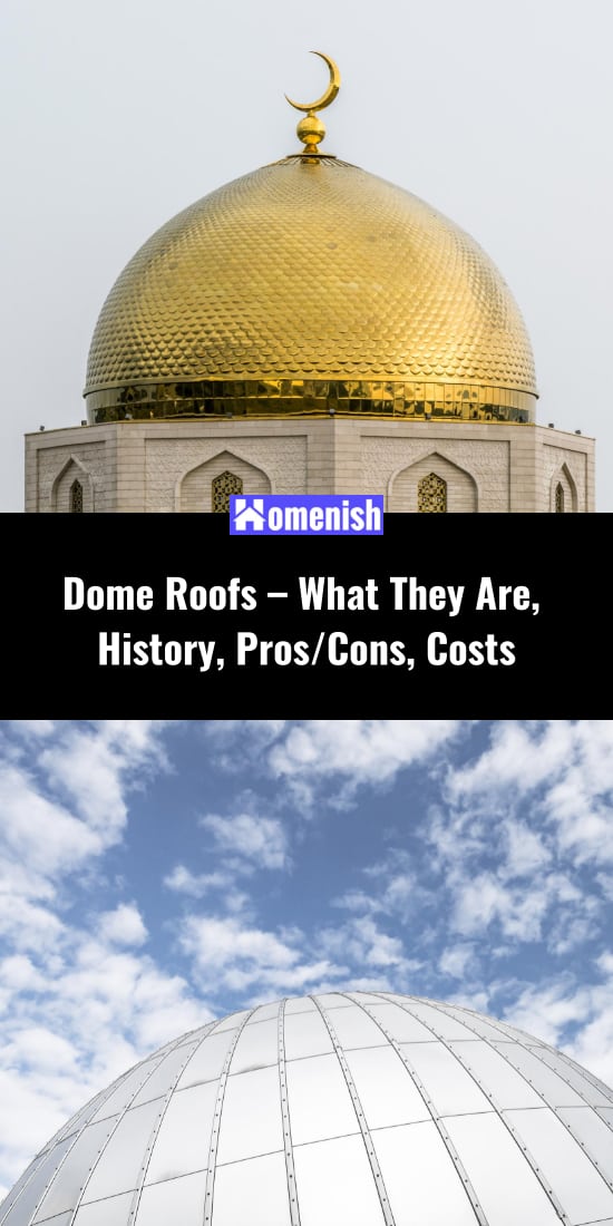 圓頂屋頂-它們是什麼，曆史，procons，成本