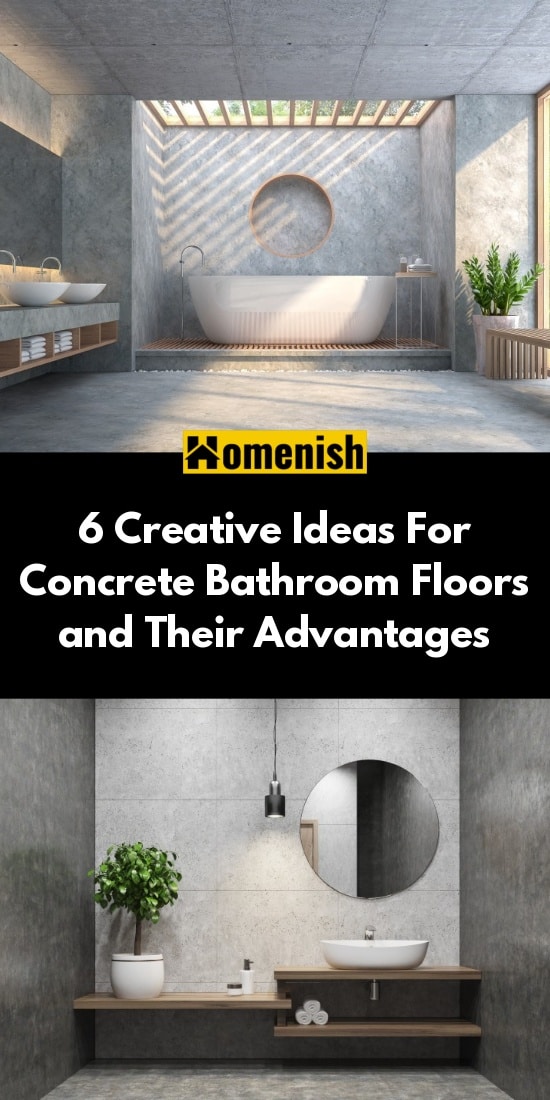 6 Creative Ideas For Concrete Bathroom Floors and Their Advantages