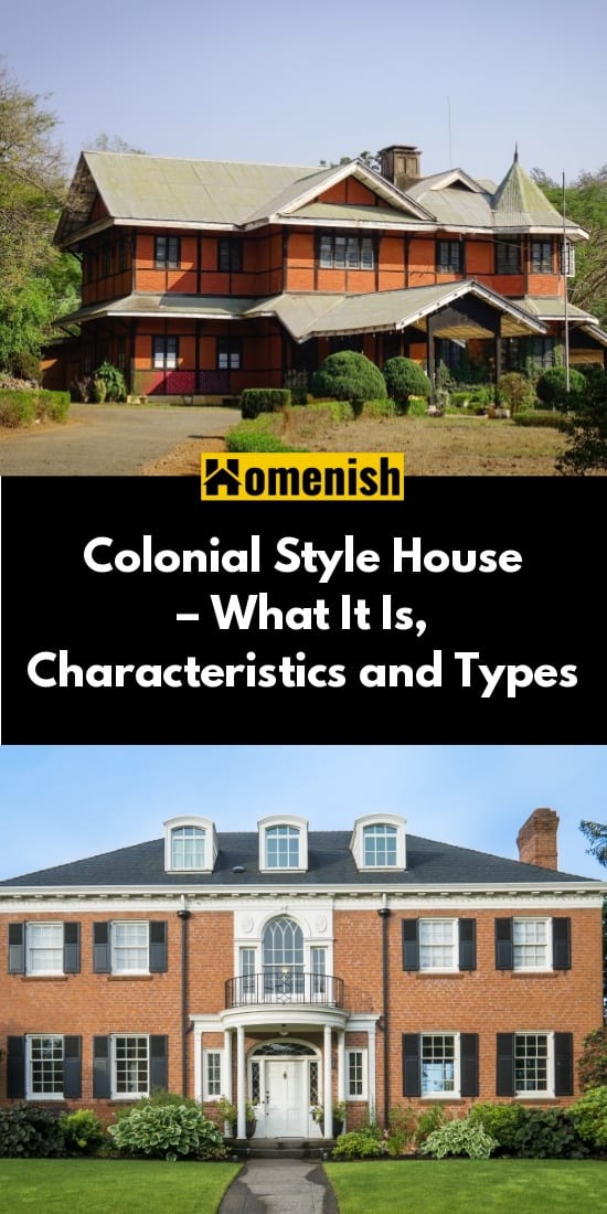 殖民地風格的房子-它是什麼，特點和類型