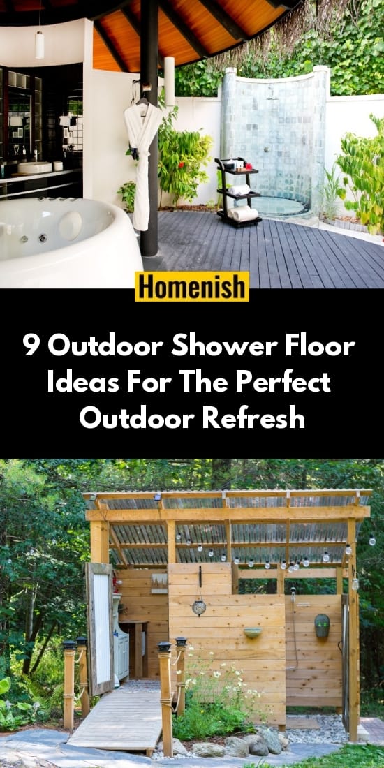 Outdoor shower floor Ideas For the Perfect Outdoor Refresh